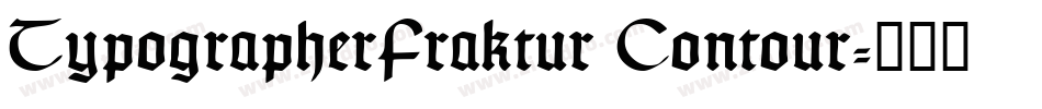 TypographerFraktur Contour字体转换